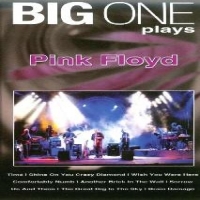 Pink Floyd -tribute- Big One Plays Pink Floyd