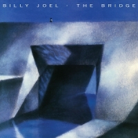 Joel, Billy The Bridge