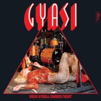 Gyasi Rock N'roll Swordfight -ltd-