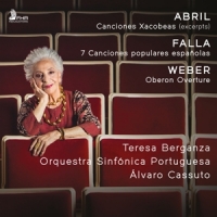 Berganza, Teresa Abril, Falla, Weber