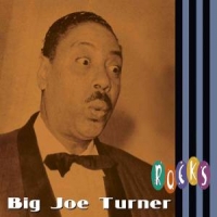 Turner, Big Joe Rocks