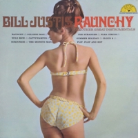 Justis, Bill Raunchy & Other Great Instrumentals