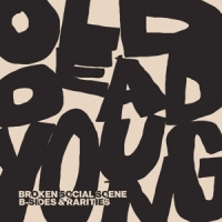 Broken Social Scene Old Dead Young