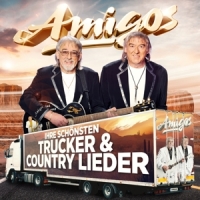 Amigos Ihre Schonsten Trucker & Country Lieder