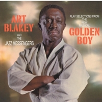Blakey, Art -& The Jazz Messengers- Selections From Golden Boy
