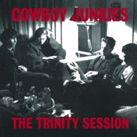 Cowboy Junkies Trinity Session