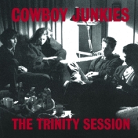 Cowboy Junkies The Trinity Session