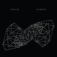 Noveller No Dreams