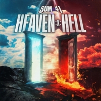 Sum 41 Heaven  X  Hell