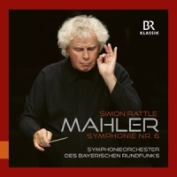 Rattle, Simon Gustav Mahler: Symphony No. 6
