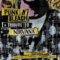 Nirvana Punk N' Bleach: A Tribute To Nirvana -coloured-