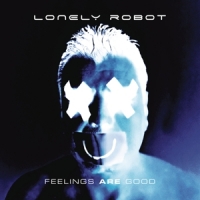 Lonely Robot Feelings Are Good (lp+cd)