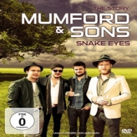 Documentary Mumford And Sons - Snake Eyes