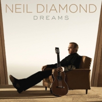 Diamond, Neil Dreams