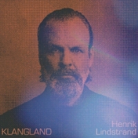 Lindstrand, Henrik Klangland