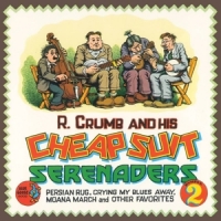 Crumb, Robert & His Cheap Suit Serenaders Number 2
