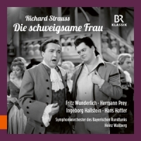 Bavarian Radio Symphony Orchestra Richard Strauss: Die Schweigsame Frau (scenes)