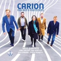 Carion Wind Quintet Nielsen's Footsteps