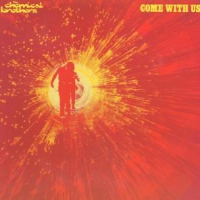 Chemical Brothers, The Come With Us (180gr&download)