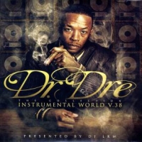 Dr. Dre Instrumental World V.38