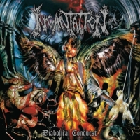 Incantation Diabolical Conquest -coloured-