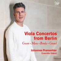 Ensemble Diderot, Johannes Pramsohle Viola Concertos From Berlin