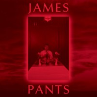 Pants, James James Pants