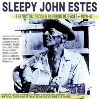 Estes, Sleepy John The Victor, Decca & Bluebird Releases 1929-41