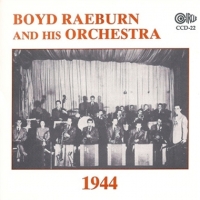 Raeburn, Boyd & His Orchestra 1944