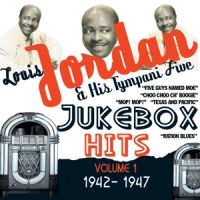 Jordan, Louis & His Tympa Jukebox Hits 1942-1947 V.