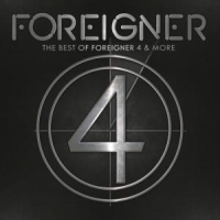 Foreigner The Best Of Foreigner 4 & More