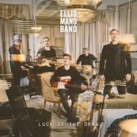 Mano, Ellis -band- Luck Of The Draw