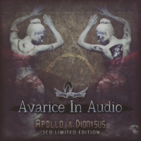 Avarice In Audio Apollo & Dionysus (ltd)