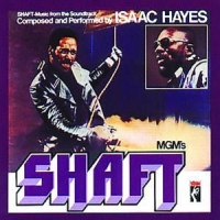 Hayes, Isaac Shaft