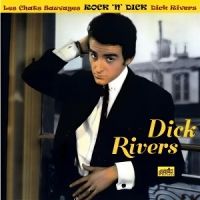 Dick Rivers Rock  N  Dick