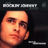 Rockin  Johnny Band, The Man S Temptation