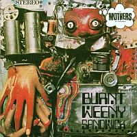 Zappa, Frank & The Mothers Of Invention Burnt Weeny Sandwich