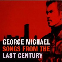 Michael, George Songs From The Last Century