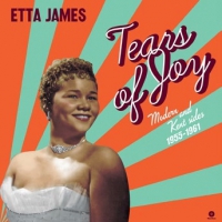 James, Etta Tears Of Joy - Modern & Kent Sides -ltd-