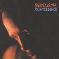 Quincy Jones And His Orchestra The Quintessence