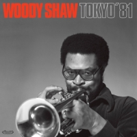 Shaw, Woody -quintet- Tokyo '81