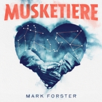 Forster, Mark Musketiere