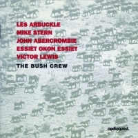 Bush Crew, The The Bush Crew