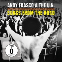 Frasco, Andy & The U.n. Songs From The Road (cd+dvd)