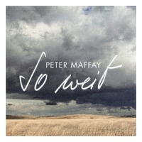 Maffay, Peter So Weit