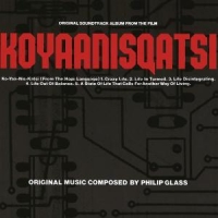 Glass, Philip Koyaanisqatsi