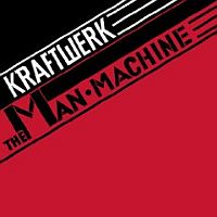 Kraftwerk Man Machine