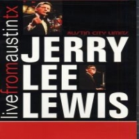 Lewis, Jerry Lee Live From Austin, Tx