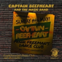 Captain Beefheart & His Magic Band Frank Freeman's Dance Club