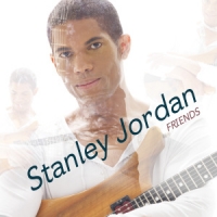 Jordan, Stanley Friends
